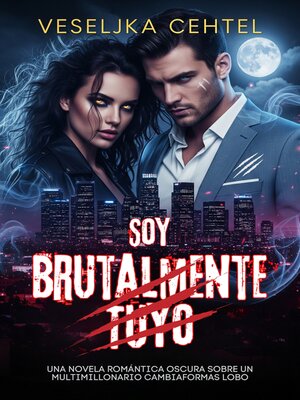 cover image of Soy Brutalmente Tuyo